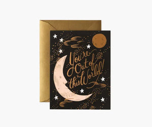 You’re Out of this World Card